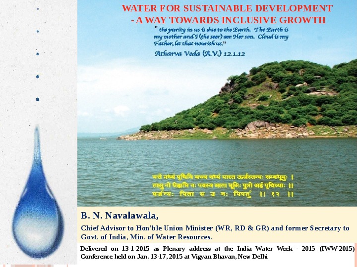 Water for Sustainable Development - a Way Towards Inclusive Growth
